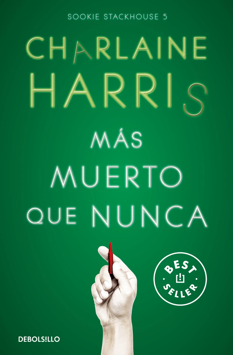 Portada: Más muerto que nunca (Sookie Stackhouse 5)