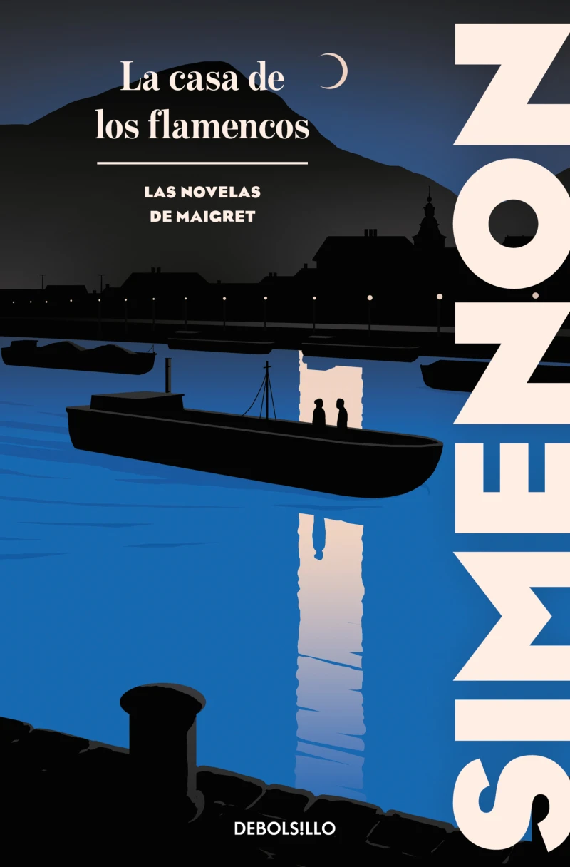 Portada: La casa de los flamencos (Las novelas de Maigret)