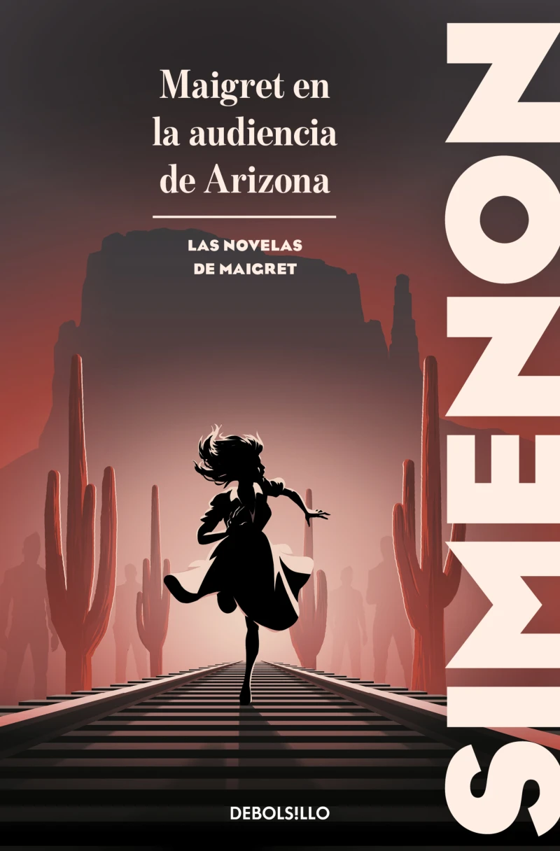Portada: Maigret en la audiencia de Arizona (Las novelas de Maigret)