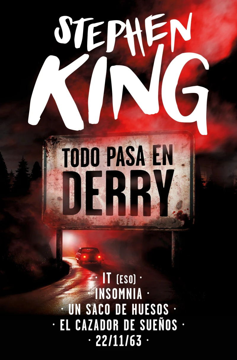 Portada: Estuche Todo pasa en Derry (contiene: It | Un saco de huesos | El cazador de sueños | Insomnia | 22/11/63)