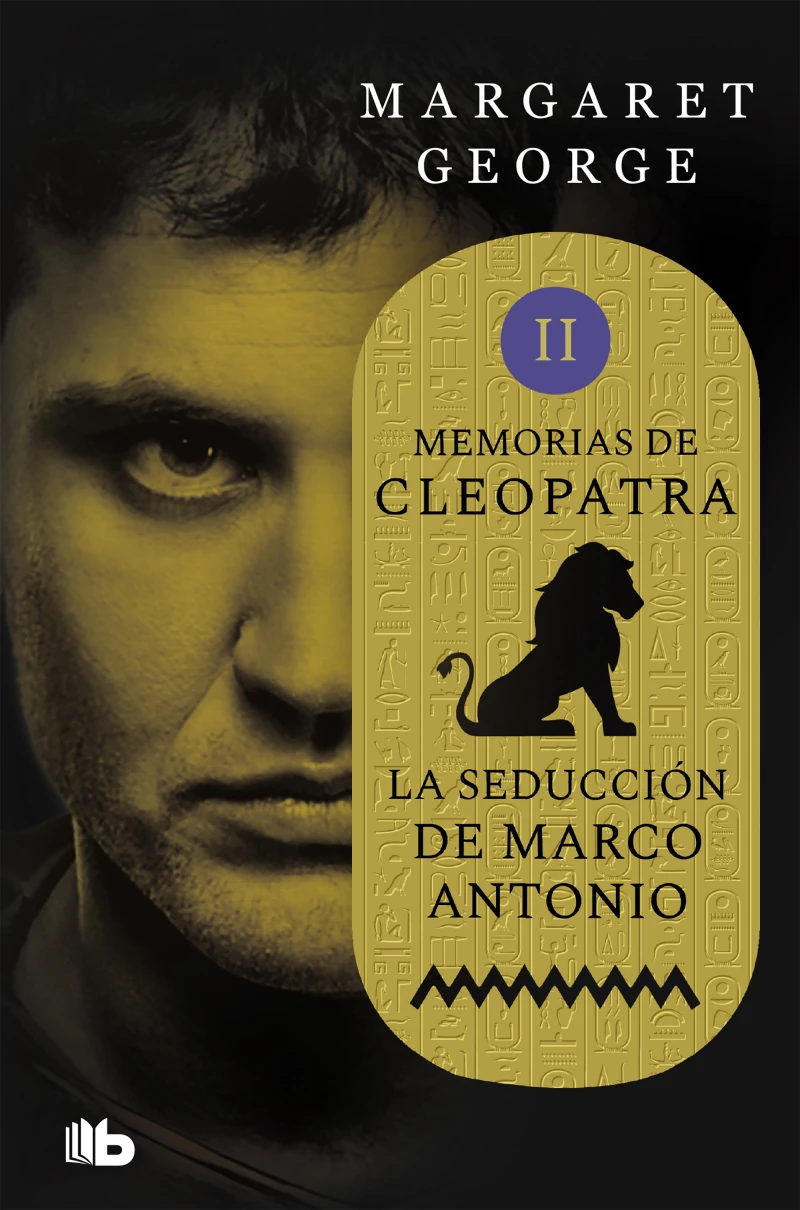 Portada: La seducción de Marco Antonio (Memorias de Cleopatra 2)