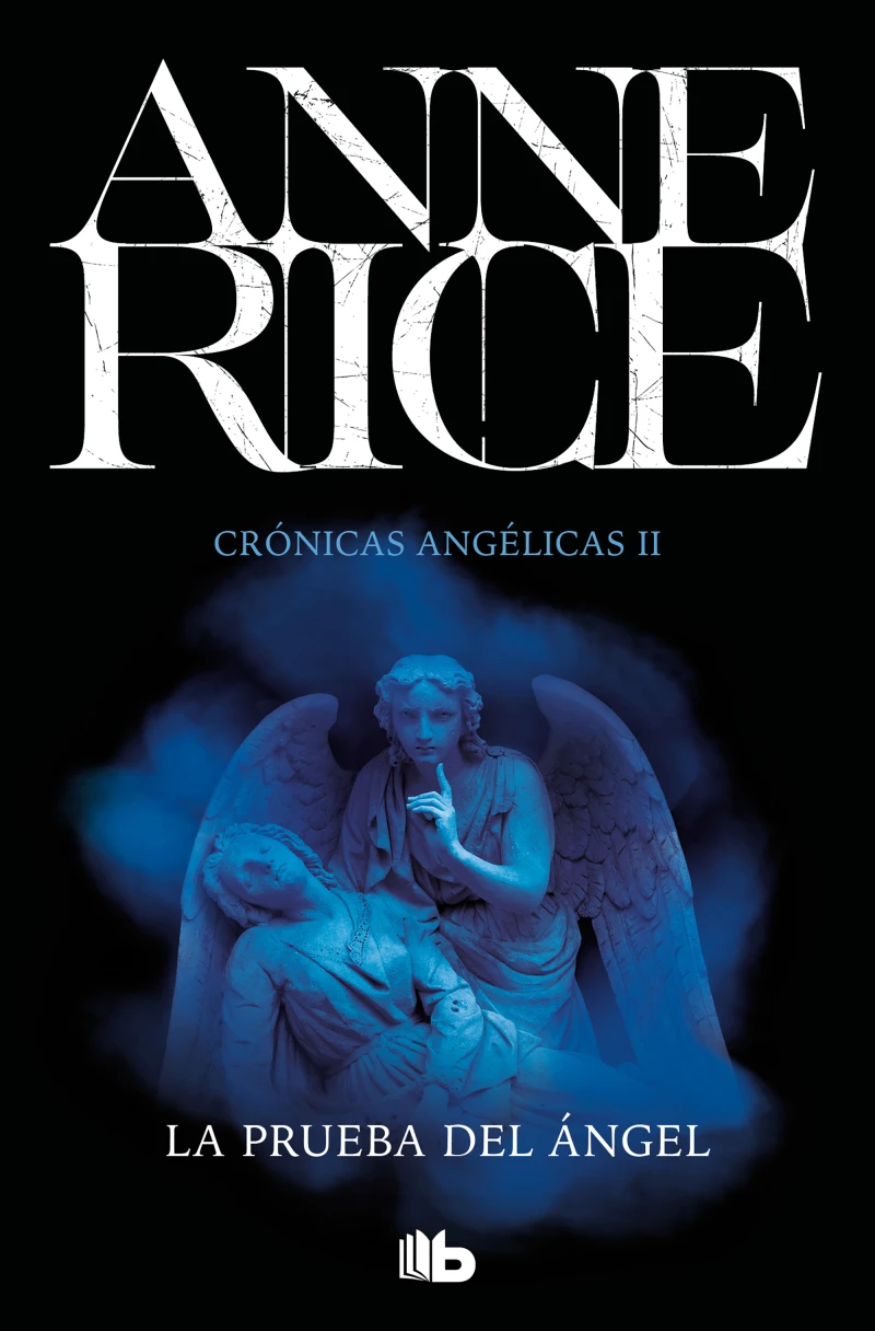 Portada: La prueba del Ángel (Crónicas Angélicas 2)