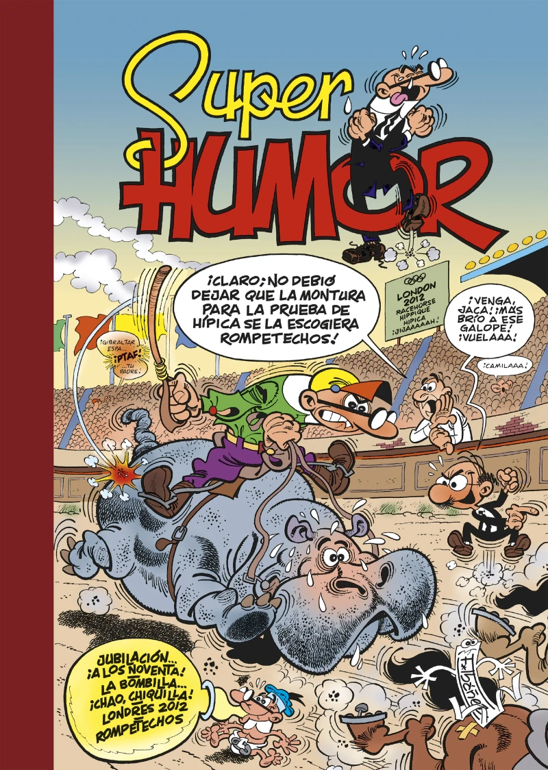 Portada: Jubilación... ¡a los noventa! | La bombilla... ¡chao, chiquilla! | Londres 2012 (Súper Humor Mortadelo 54)