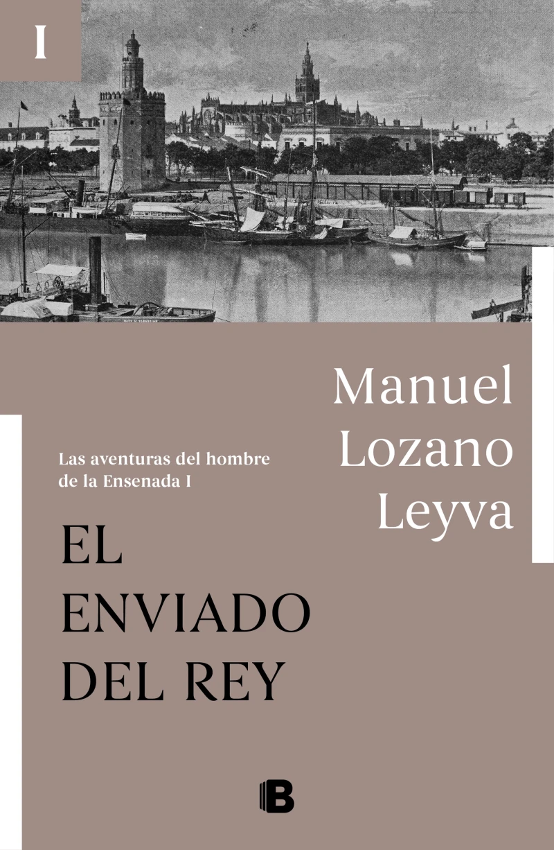 Portada: El enviado del Rey (Las aventuras del hombre de la Ensenada I)
