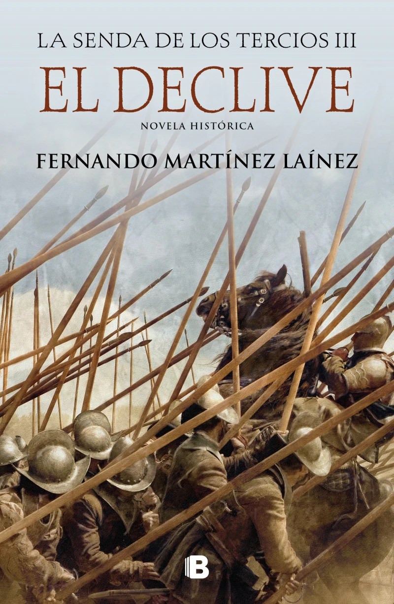Portada: El declive (La senda de los Tercios 3)