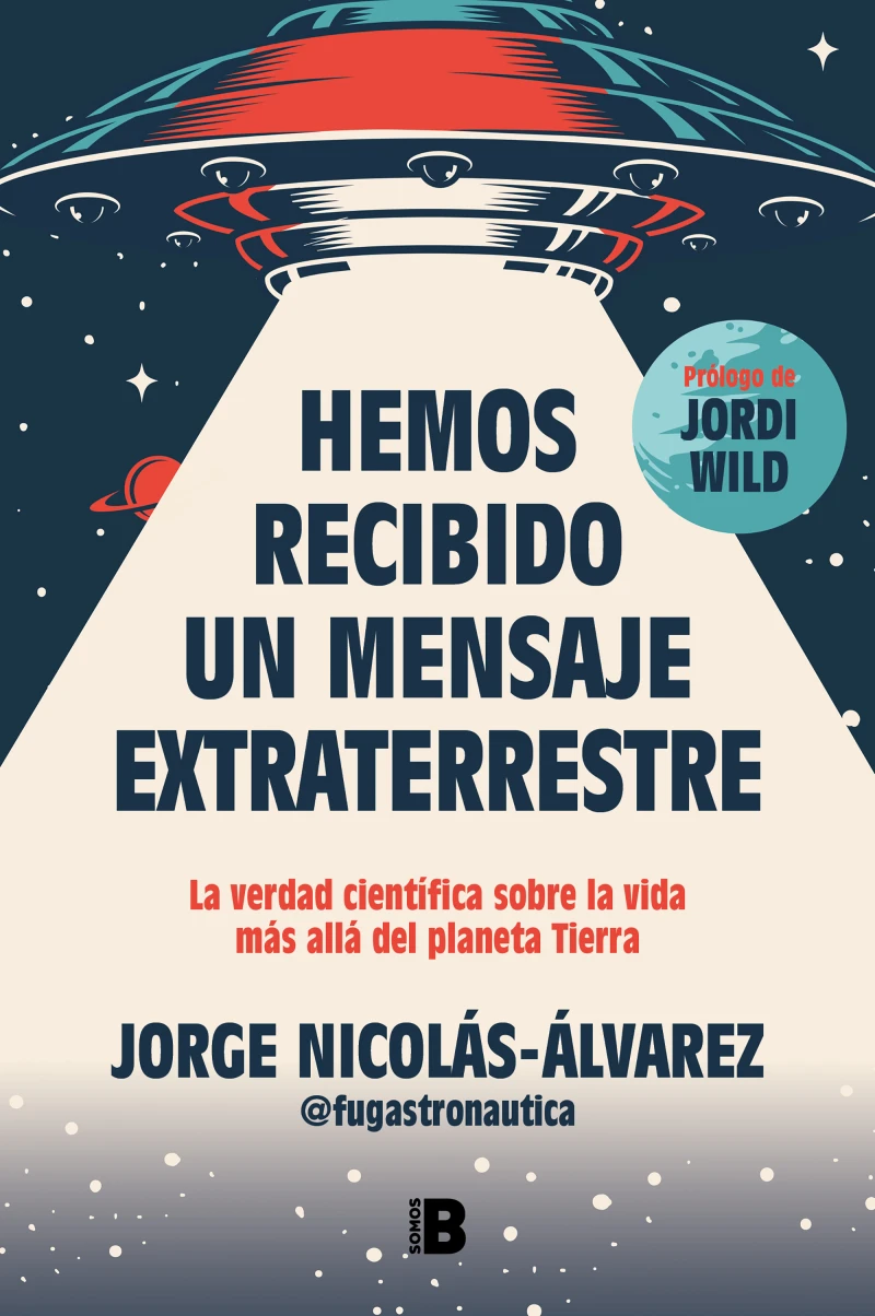 Portada: Hemos recibido un mensaje extraterrestre