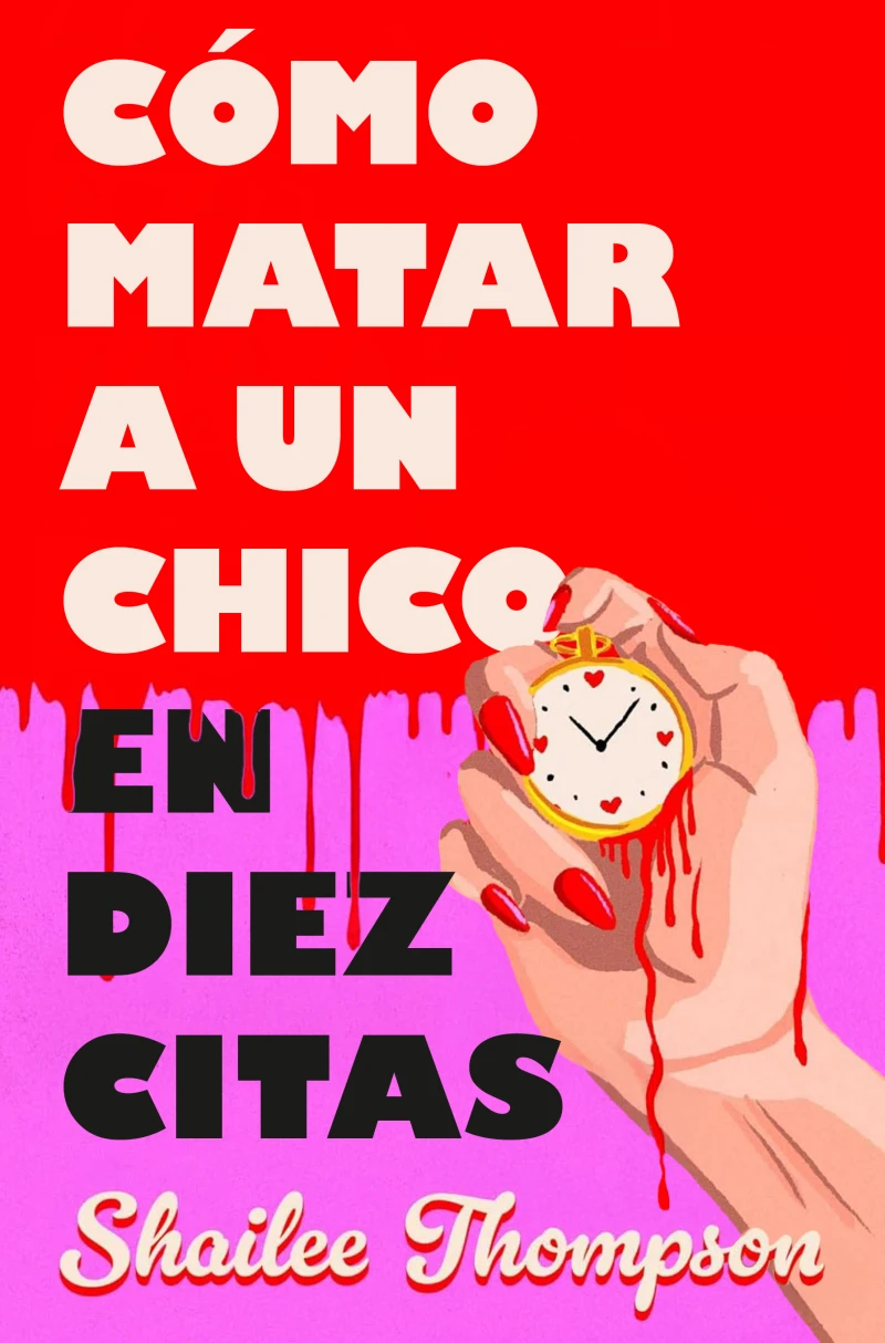 Portada: Cómo matar a un chico en diez citas