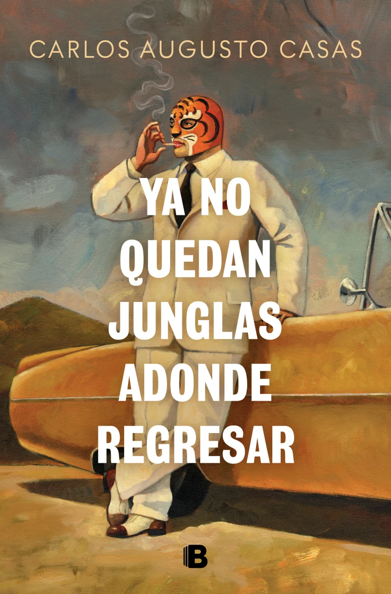 Portada: Ya no quedan junglas adonde regresar