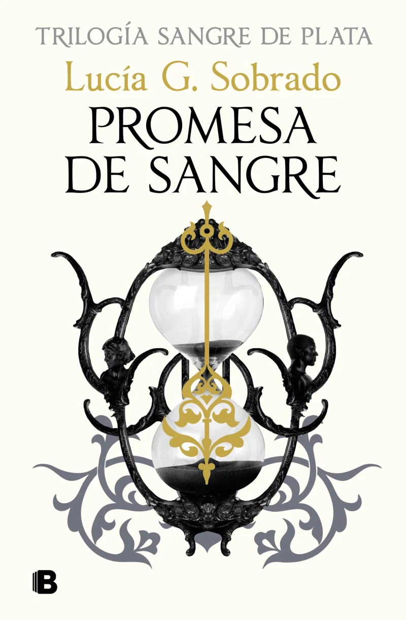 Portada: Promesa de sangre (Trilogía Sangre de Plata 3)