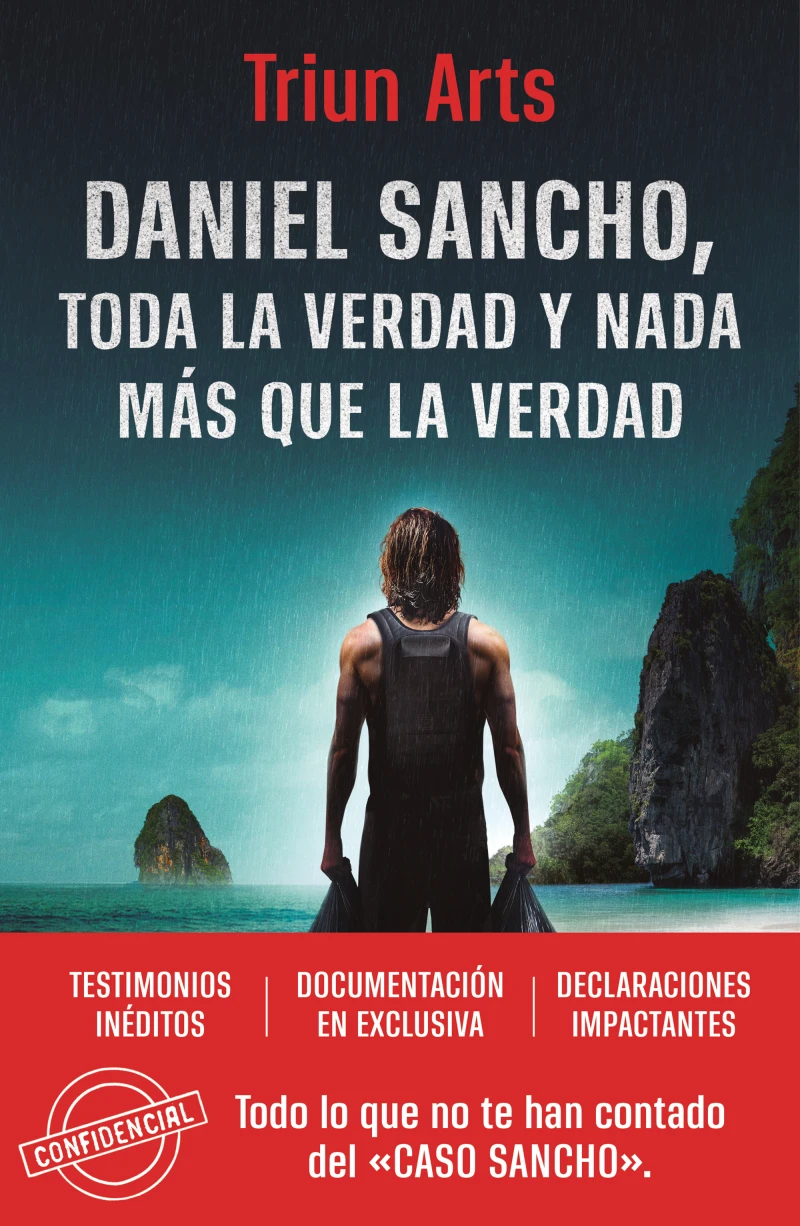 Portada: Daniel Sancho. Toda la verdad y nada más que la verdad