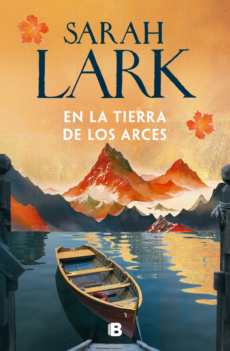 Portada: En la tierra de los arces (Sueños de Canadá)