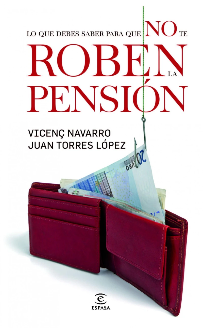 Portada: Todo lo que tengo que saber para que no me roben la pensión