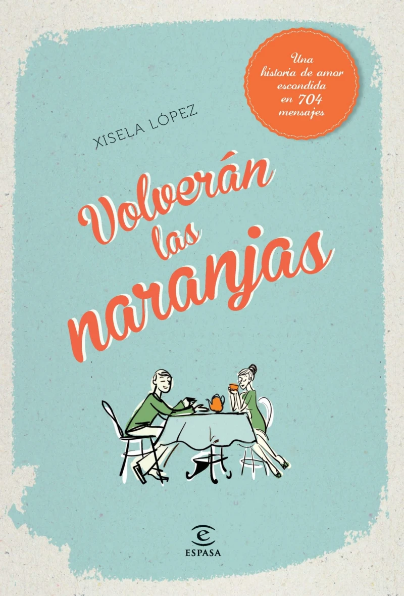 Portada: Volverán las naranjas