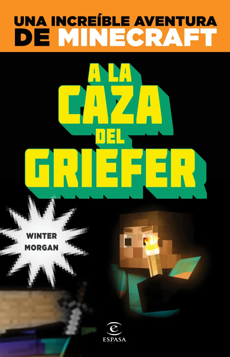 Portada: Minecraft. A la caza del griefer