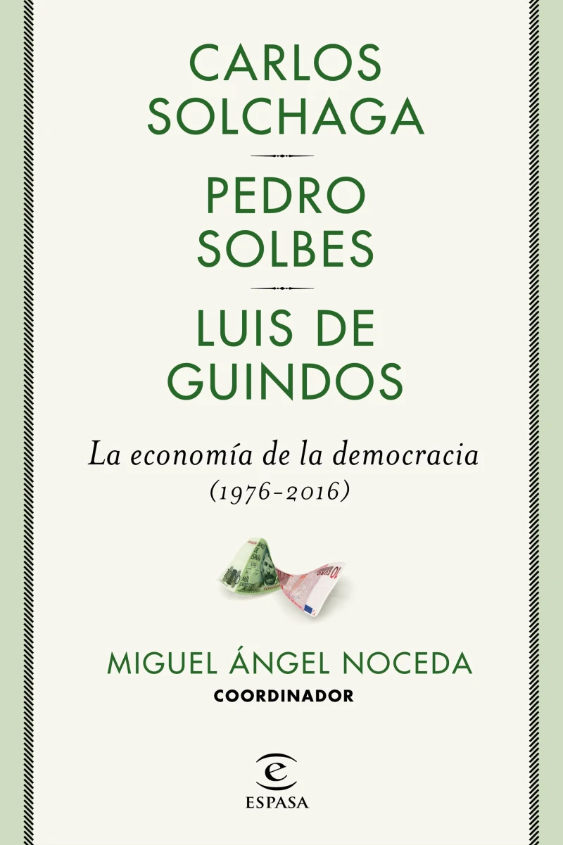 Portada: La economía de la democracia (1976-2016)