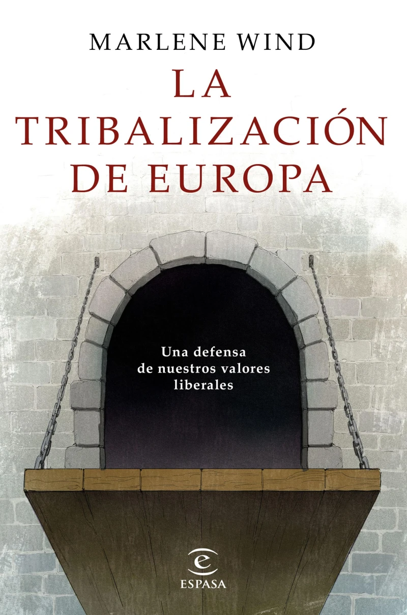 Portada: La tribalización de Europa