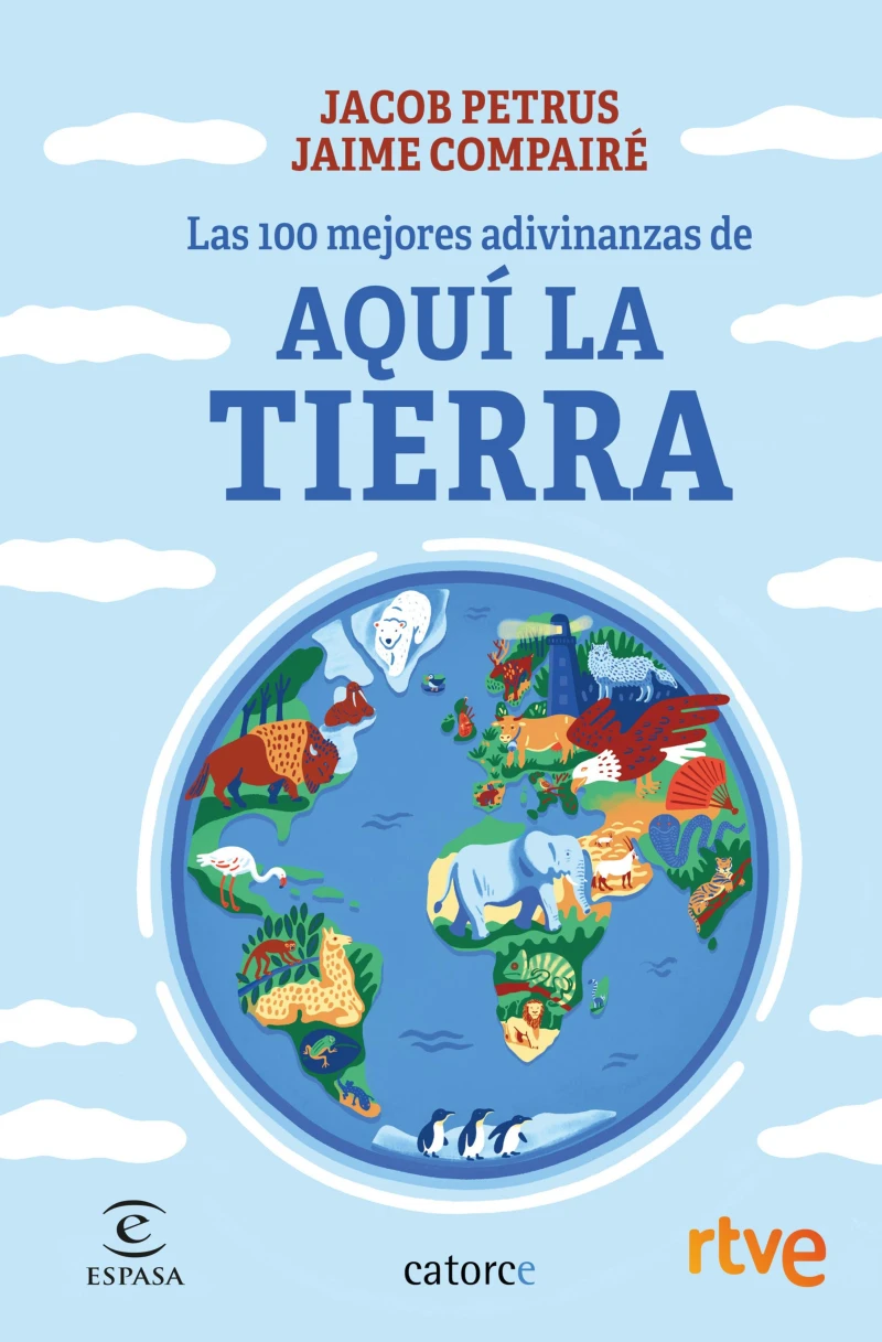 Portada: Las 100 mejores adivinanzas de Aquí la Tierra