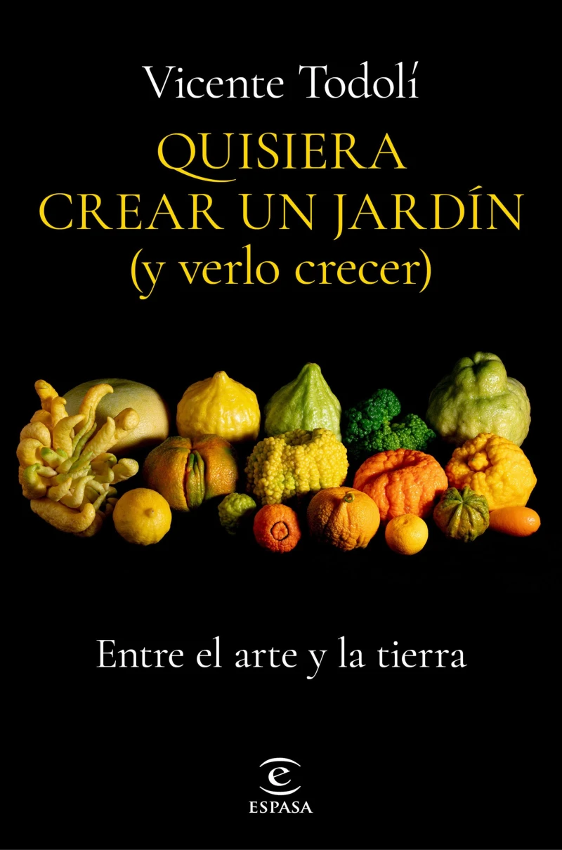 Portada: Quisiera crear un jardín (y verlo crecer)