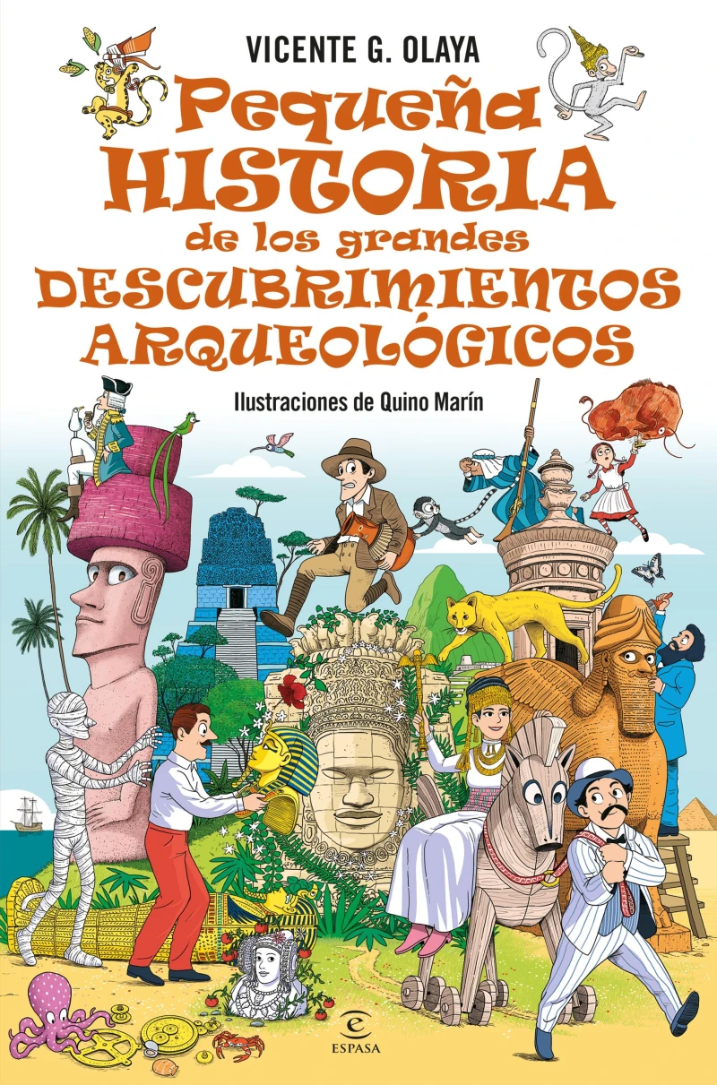 Portada: Pequeña historia de los grandes descubrimientos arqueológicos