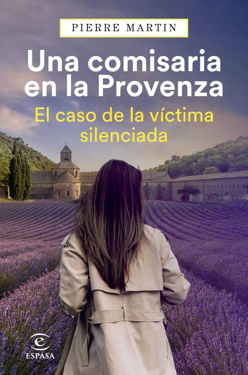 Portada: Una comisaria en la Provenza. El caso de la víctima silenciada
