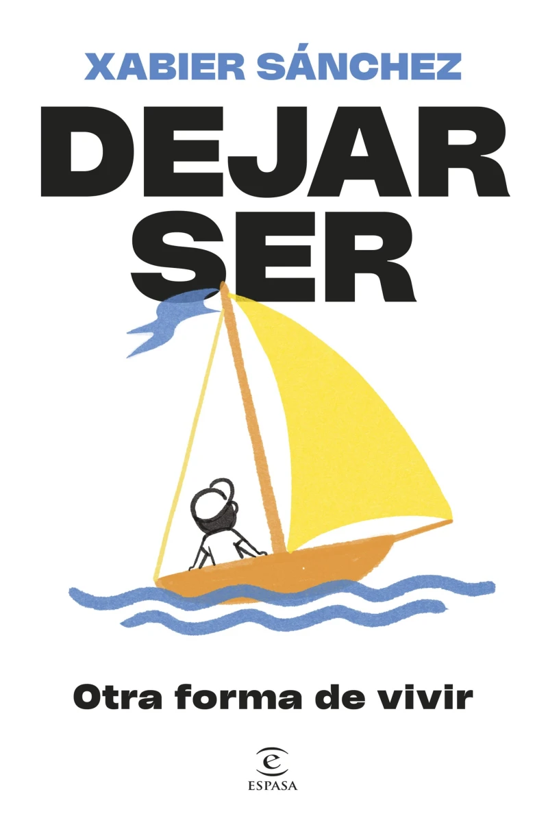 Portada: Dejar ser. Otra forma de vivir