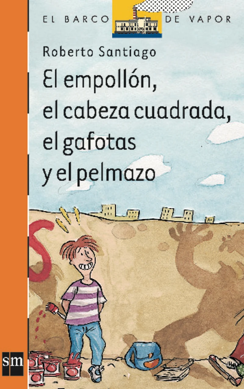 Portada: El empollón, el cabeza cuadrada, el gafotas y el pelmazo