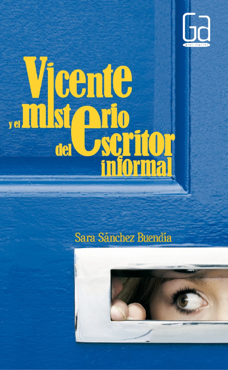 Portada: Vicente y el misterio del escritor informal