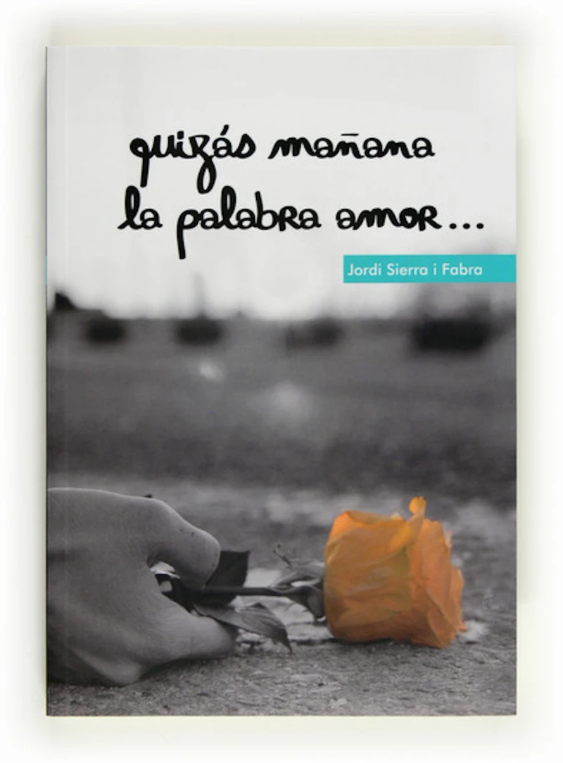 Portada: Quizás mañana la palabra amor