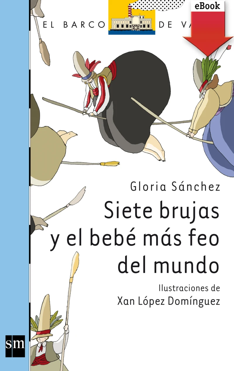 Portada: Siete brujas y el bebé más feo del mundo