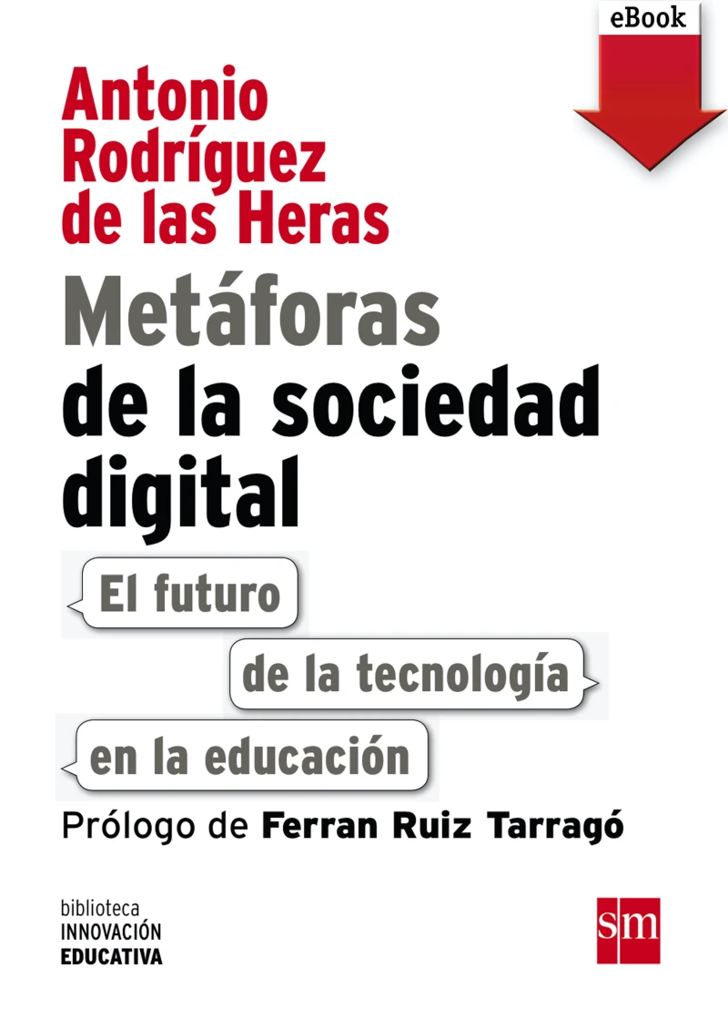 Portada: Metáforas de la sociedad digital: El futuro de la tecnología en la educación