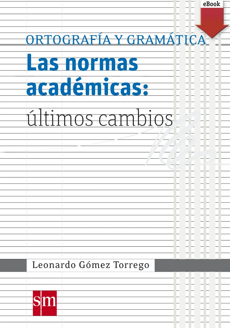 Portada: Las normas académicas: últimos cambios