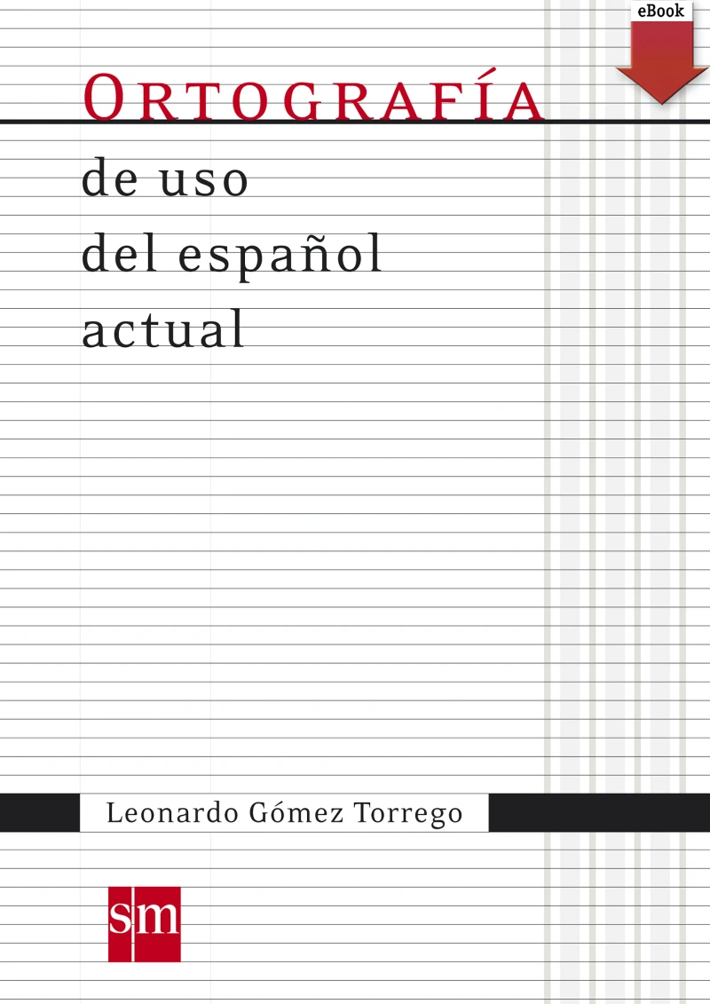 Portada: Ortografía de uso español actual
