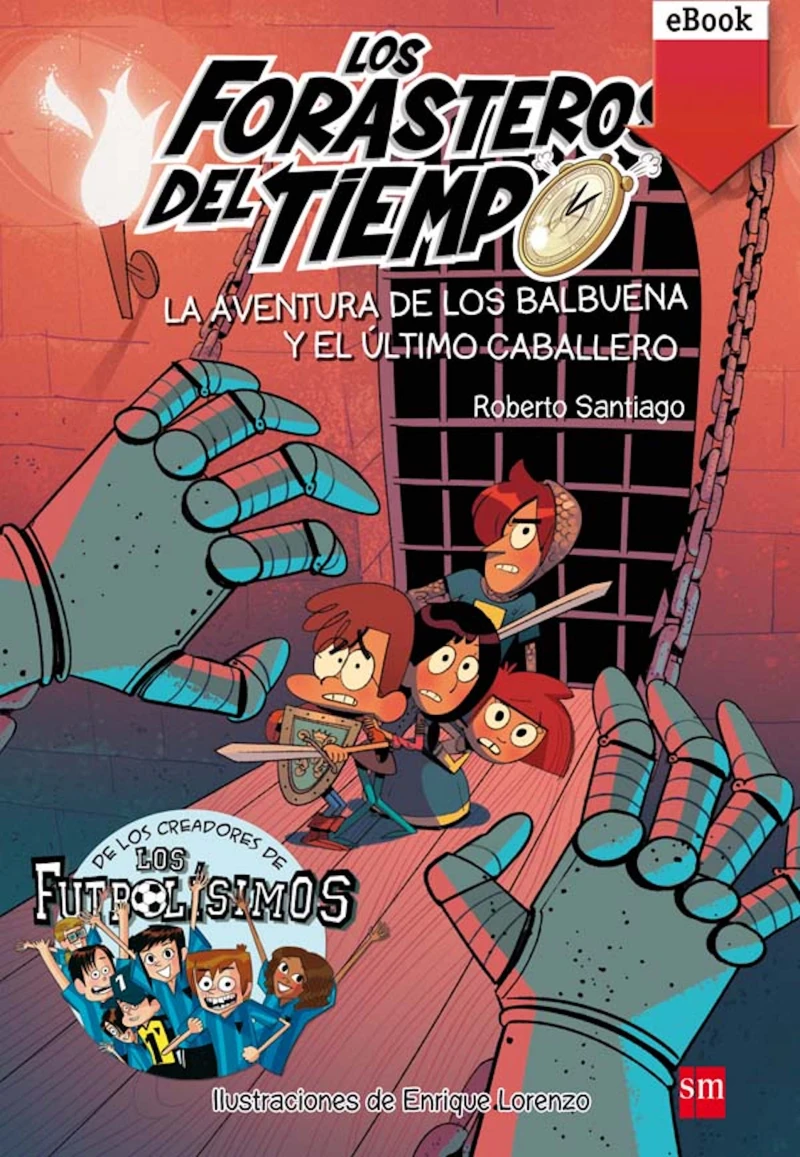 Portada: La aventura de los Balbuena y el último caballero