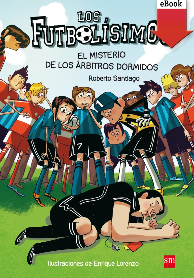 Portada: El misterio de los árbitros dormidos