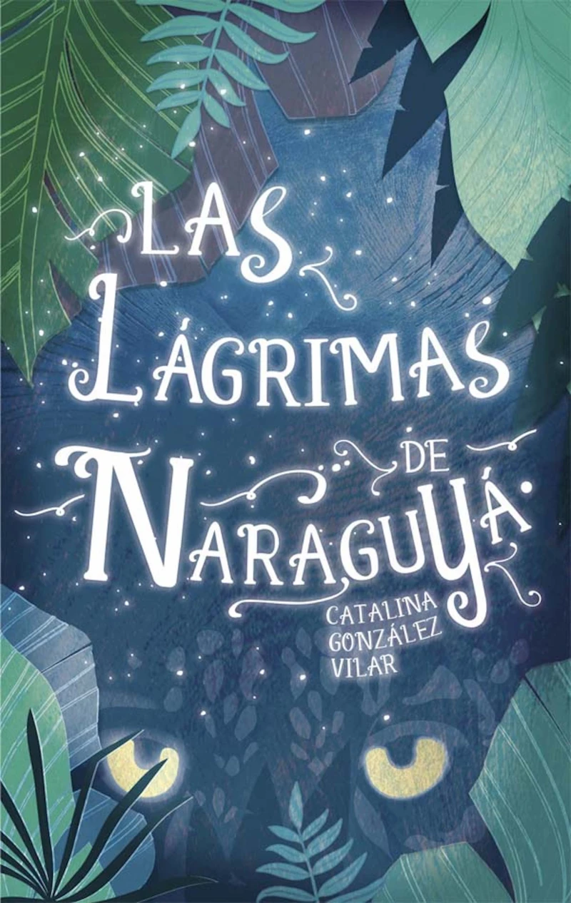 Portada: Las lágrimas de Naraguyá