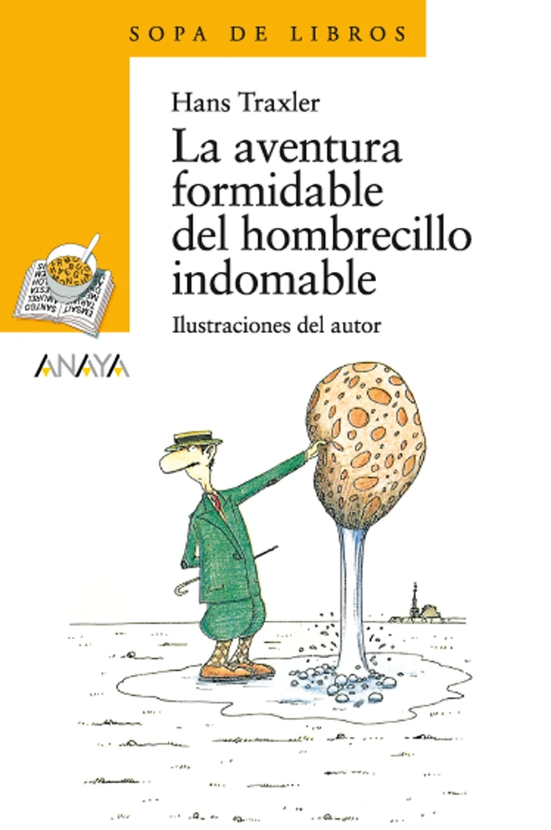 Portada: La aventura formidable del hombrecillo indomable
