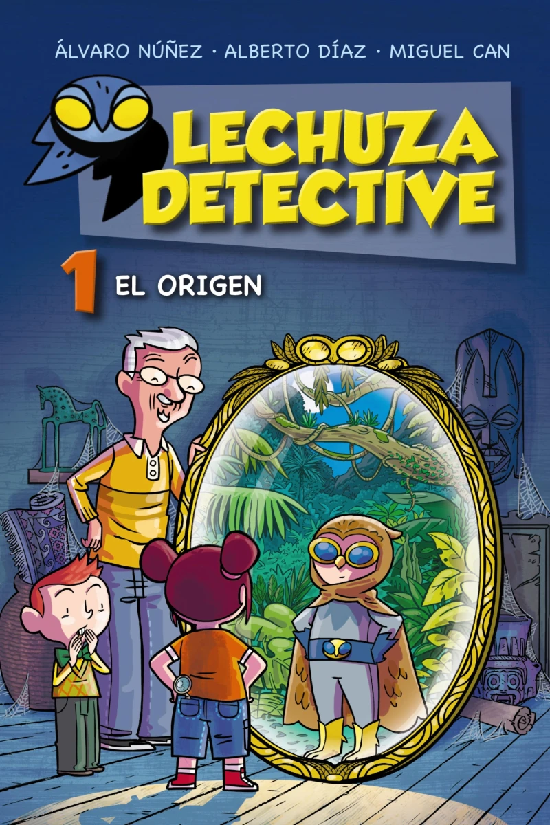 Portada: Lechuza Detective 1: El origen