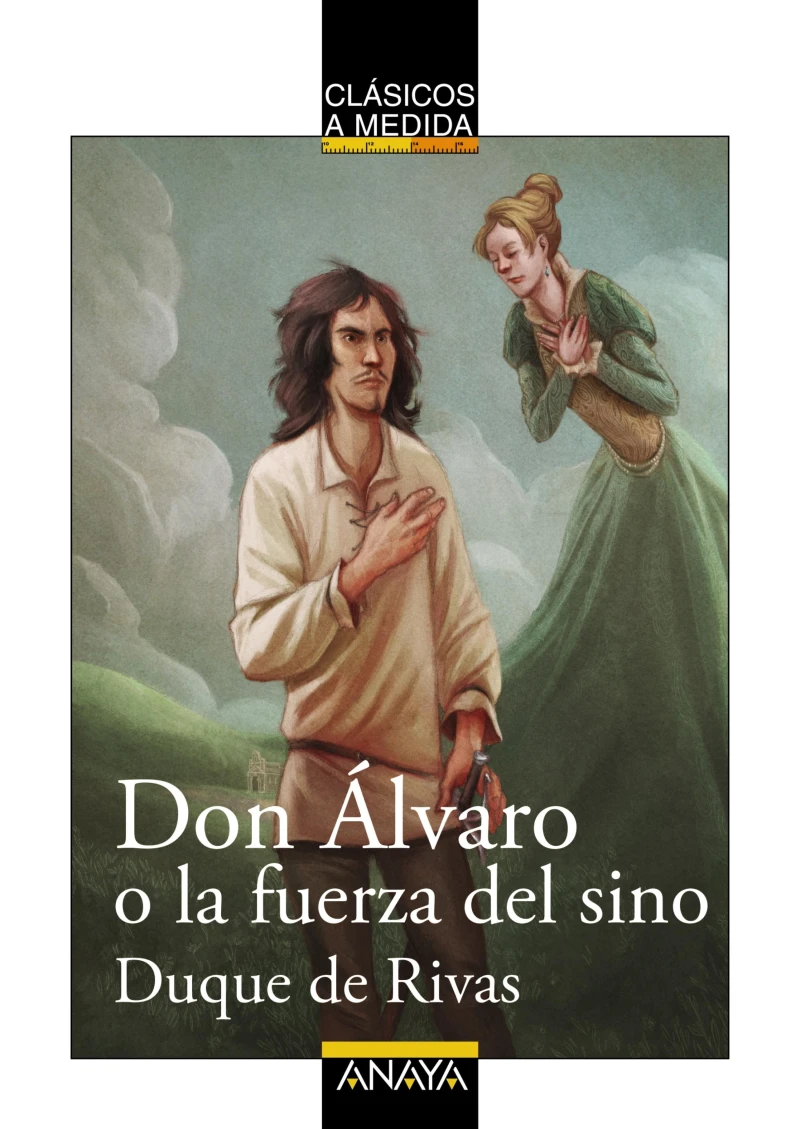Portada: Don Álvaro o la fuerza del sino