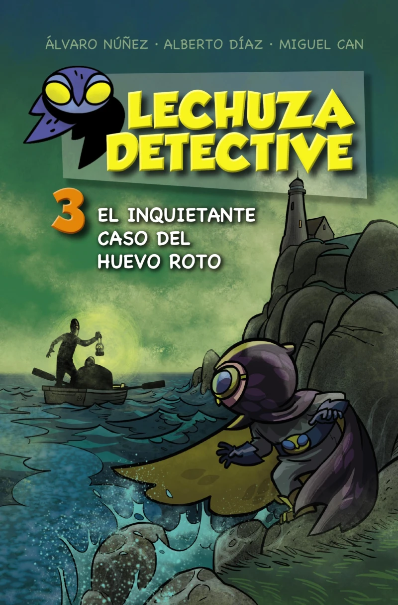 Portada: Lechuza Detective 3: El inquietante caso del huevo roto