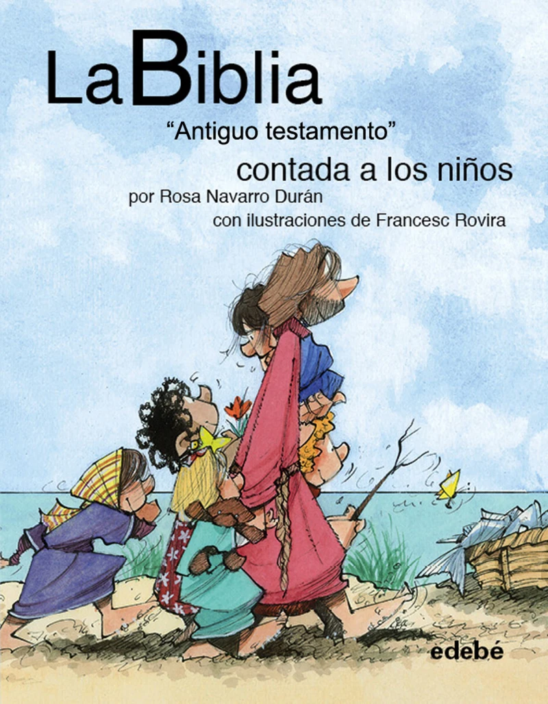 Portada: La BIBLIA "Antiguo testamento" contado a los niños