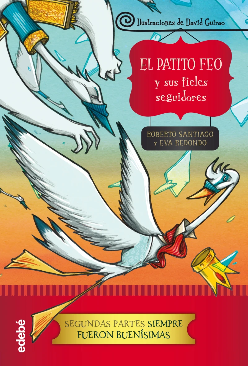 Portada: El patito feo y sus fieles seguidores