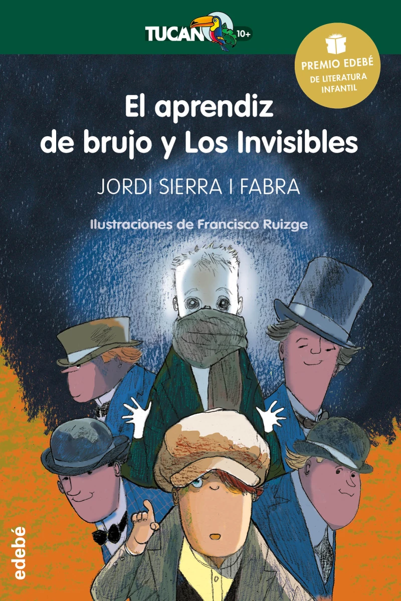 Portada: Premio Edebé Infantil 2016: El aprendiz de brujo y Los Invisibles