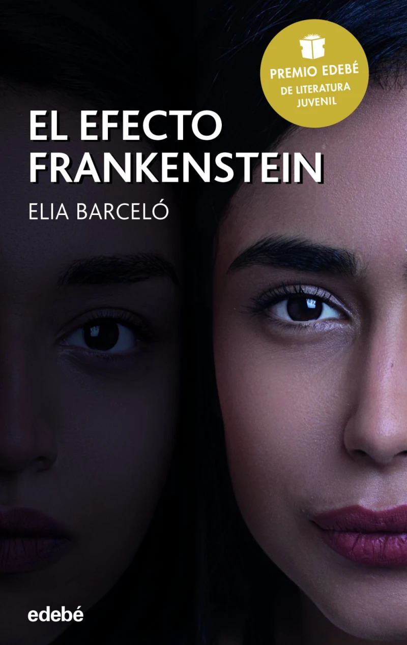 Portada: El efecto Frankenstein (Premio Edebé 2019 de Literatura Juvenil)