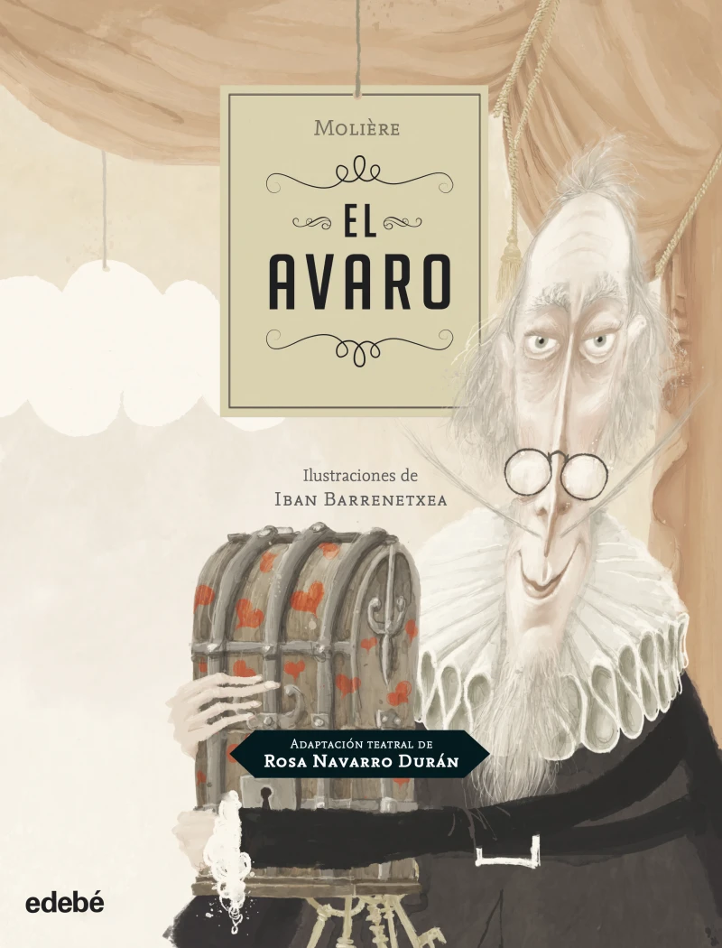 Portada: EL Avaro, de Moliere (adaptación de Rosa Navarro)