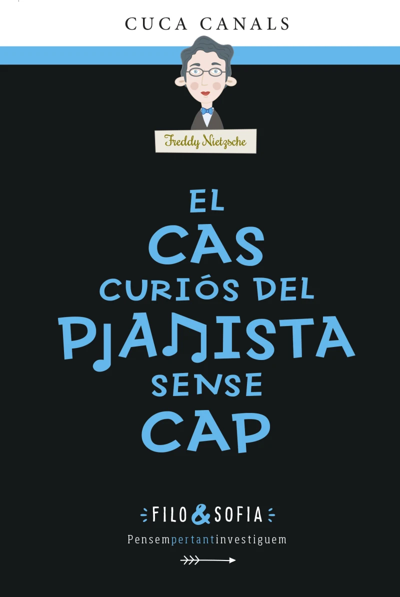 Portada: EL CAS CURIÓS DEL PIANISTA SENSE CAP