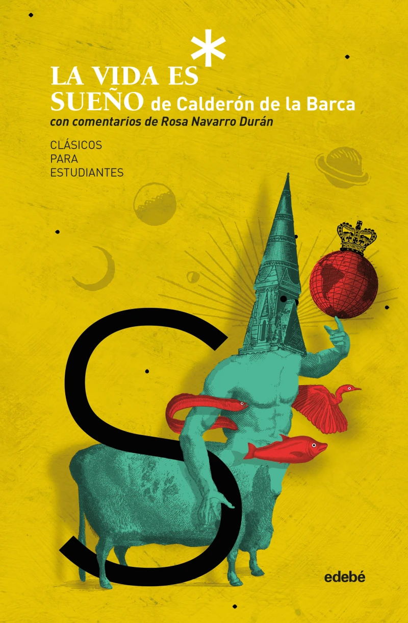 Portada: LA VIDA ES SUEÑO comentada por Rosa Navarro Durán