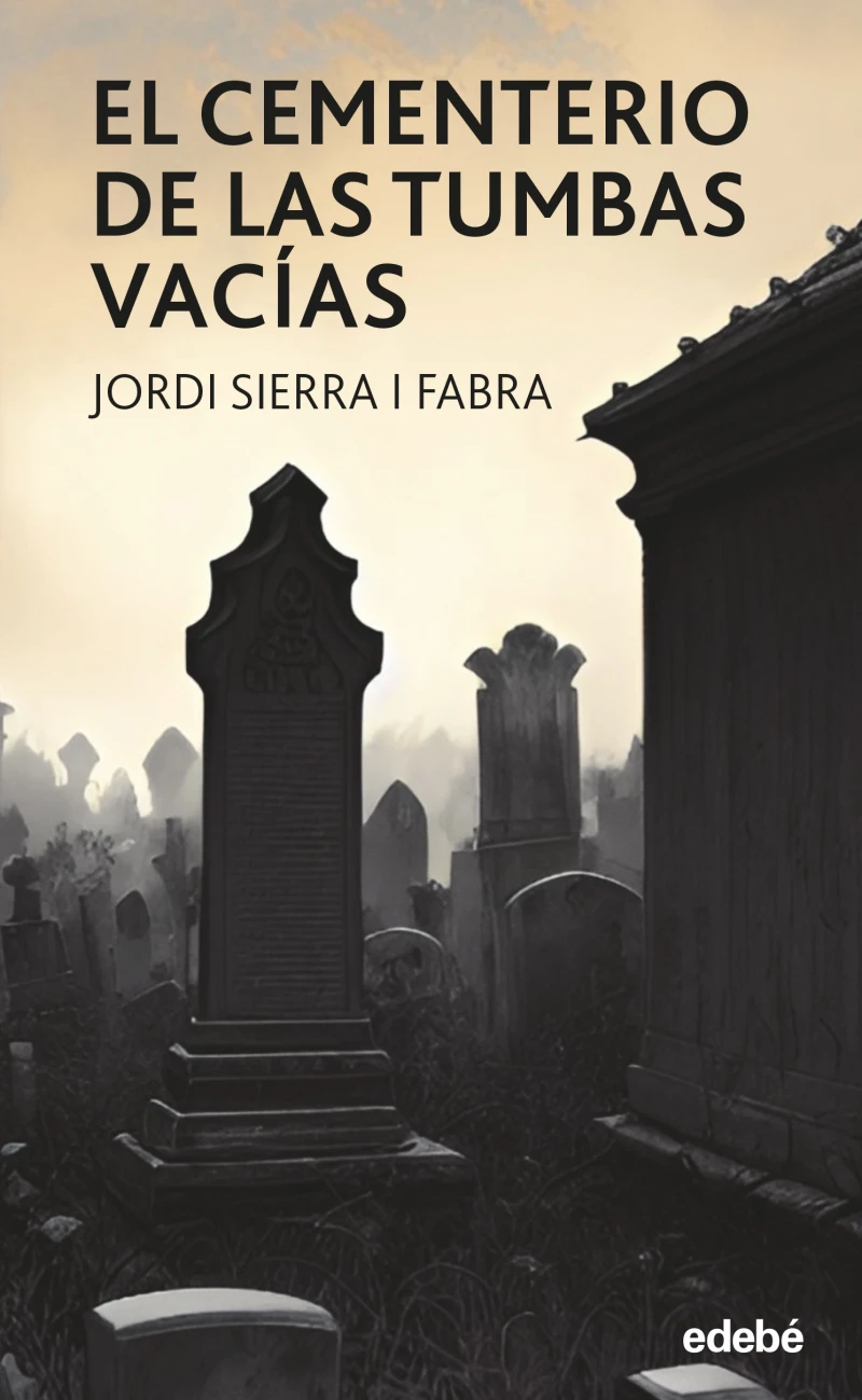 Portada: EL CEMENTERIO DE LAS TUMBAS VACÍAS