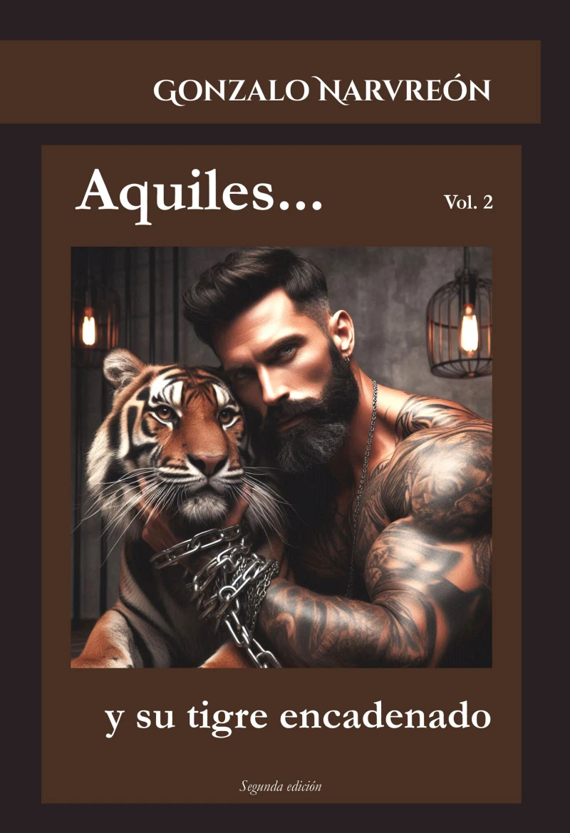 Portada: Aquiles y su tigre encadenado