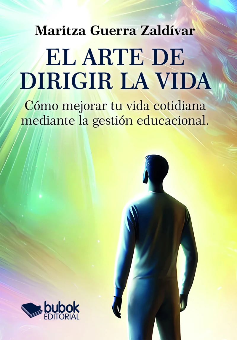 Portada: El arte de dirigir la vida