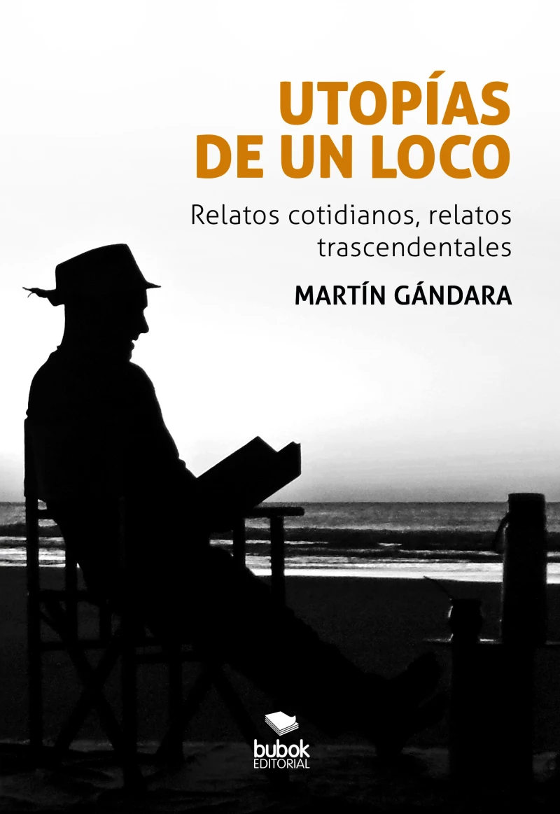Portada: Utopías de un loco